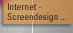 Internet - Screendesign ...